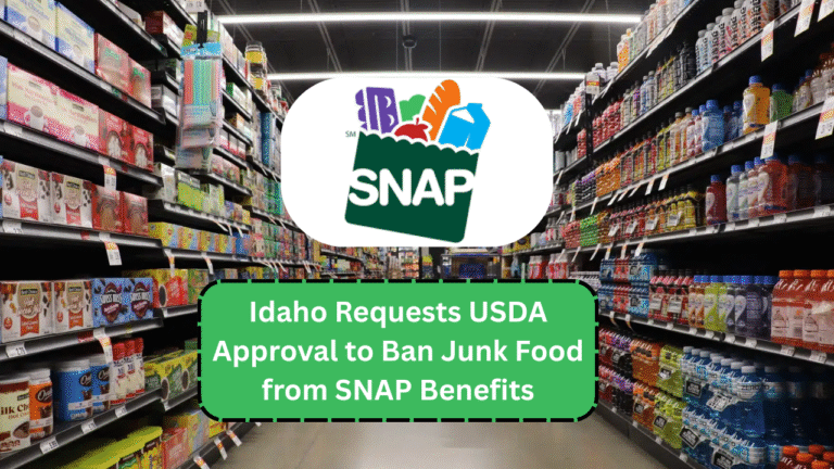 Idaho Requests USDA Approval to Ban Junk Food from SNAP Benefits